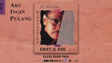Nostalgische liedjes : Elegi Esok Pagi door Ebiet G. Ade