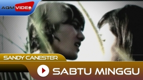Popliedjes :  “Sabtu Minggu” gezongen door Sandy Canester
